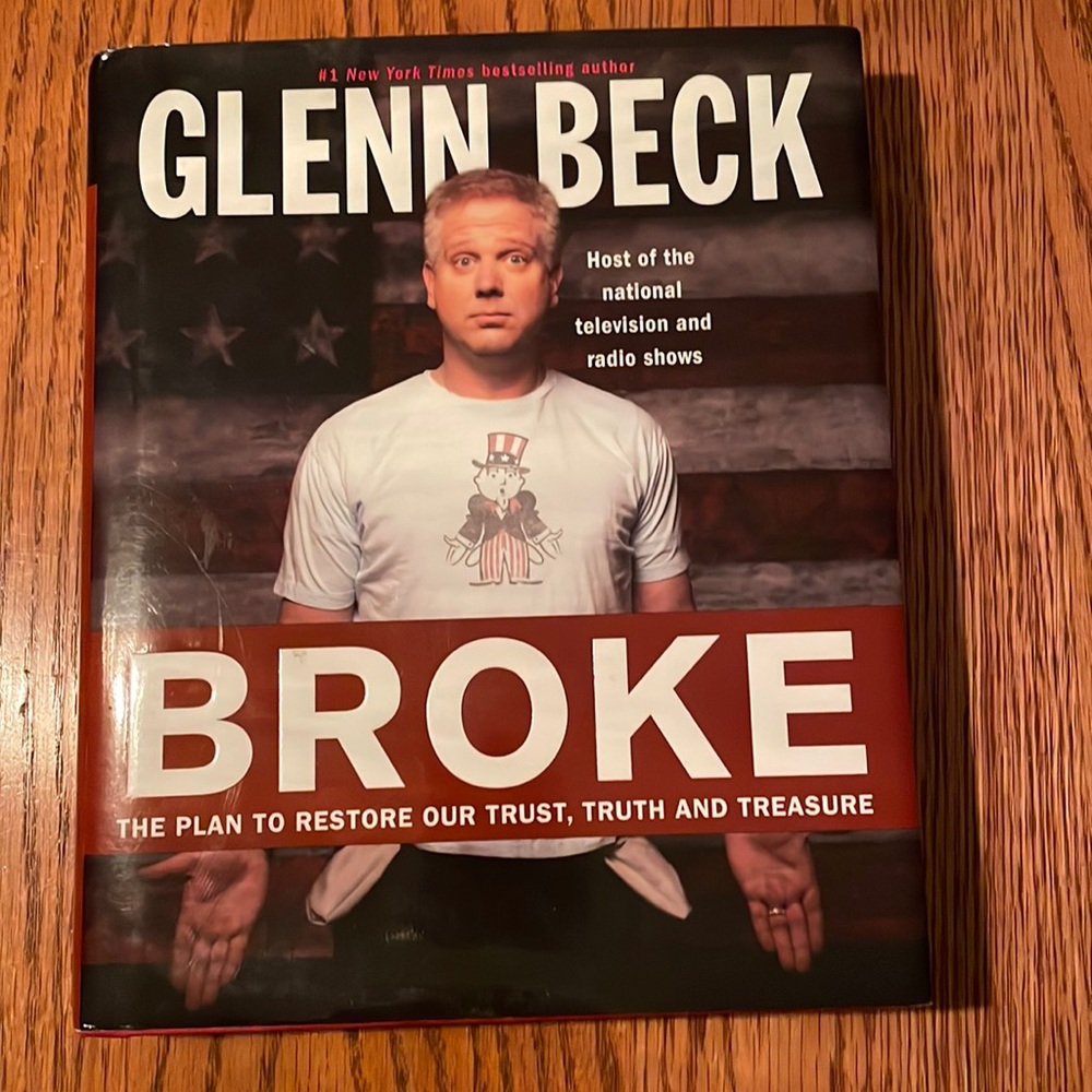 Glenn Beck Broke hardback